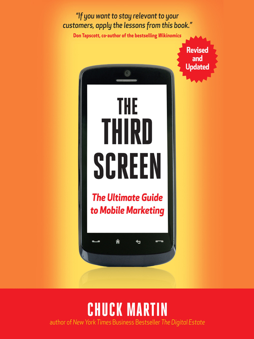 Title details for The Third Screen by Chuck Martin - Available
